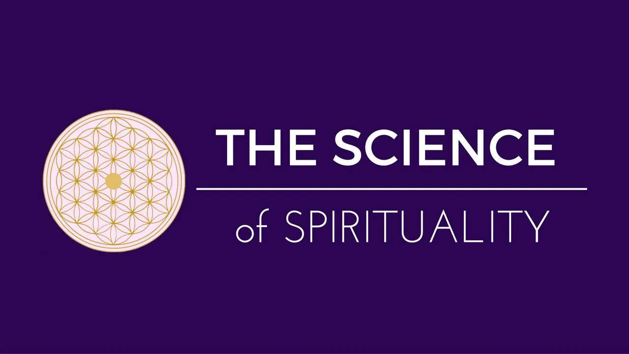 Understanding the Science of Spirituality: 5 Ways to Become More Connected